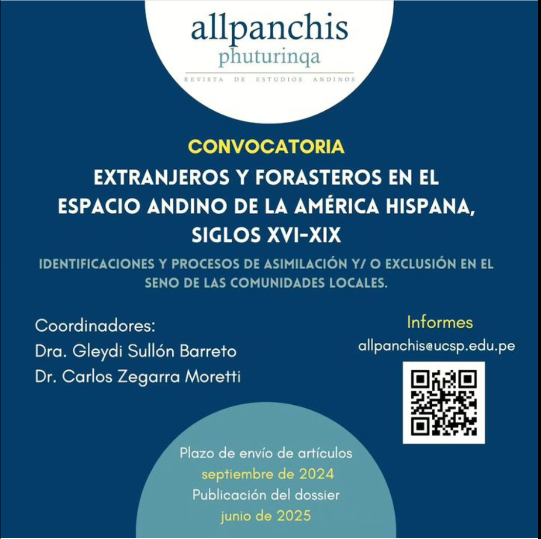 Lee más sobre el artículo Convocatoria para presentación de artículos en Número Especial sobre «Extranjeros y forasteros en el espacio andino» Revista Allpanchis