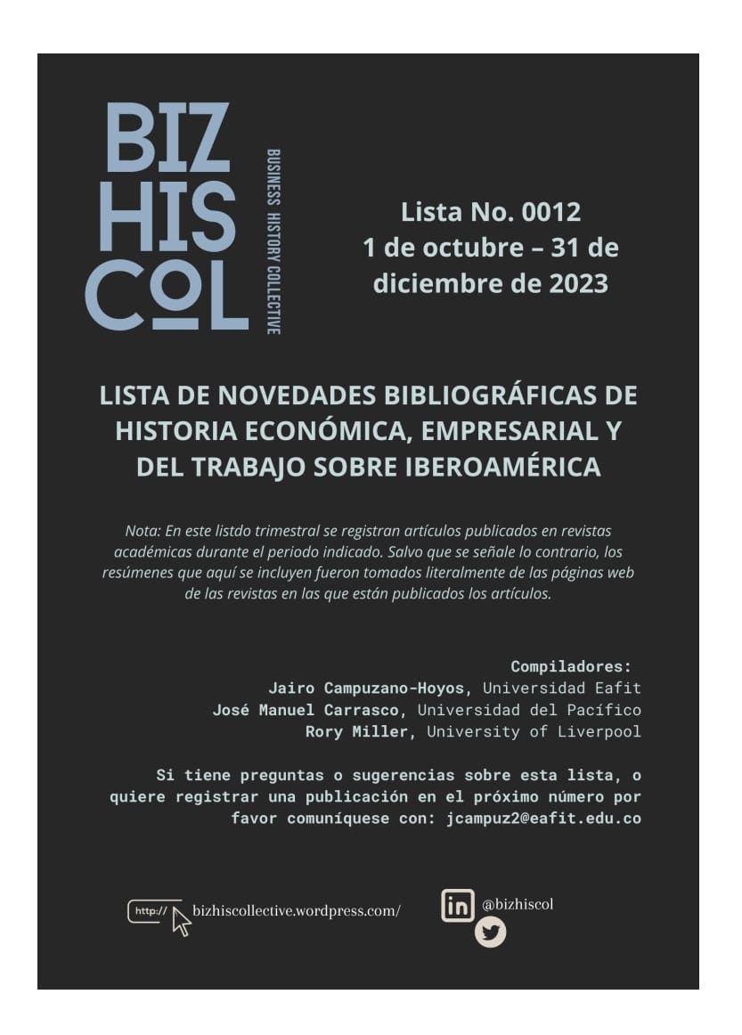 Lee más sobre el artículo Lista de novedades bibliográficas de historia económica, empresarial y del trabajo sobre Iberoamérica del Colectivo de Historia Empresarial / Business History Collective