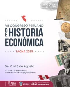 Lee más sobre el artículo Convocatoria VII Congreso Peruano de Historia Económica, Tacna, 6 al 8 de agosto del 2025