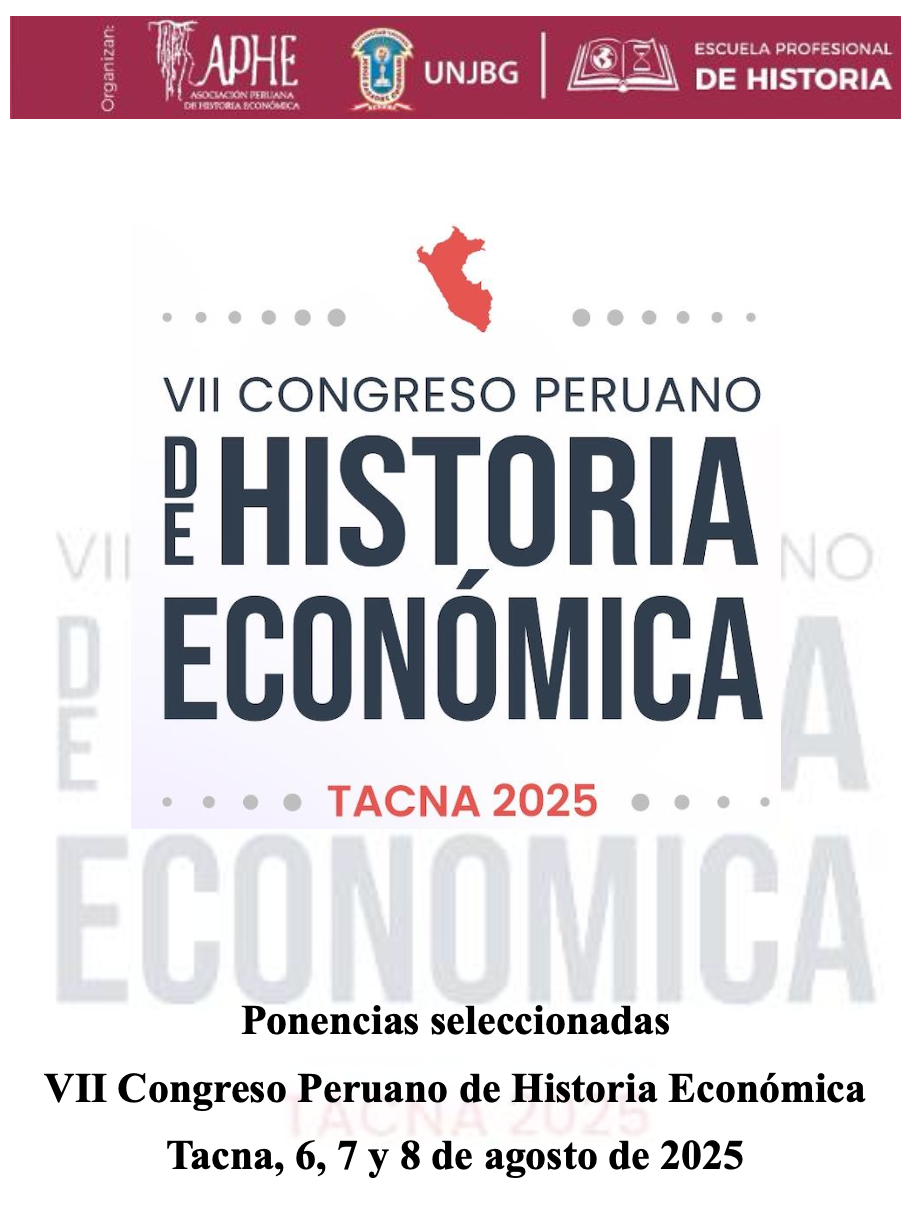 Lee más sobre el artículo ¡Ponencias seleccionadas para el VII Congreso Peruano de Historia Económica!
