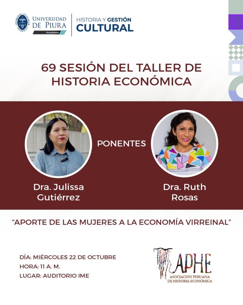 Sesión 69 del Taller de Historia Económica en Piura