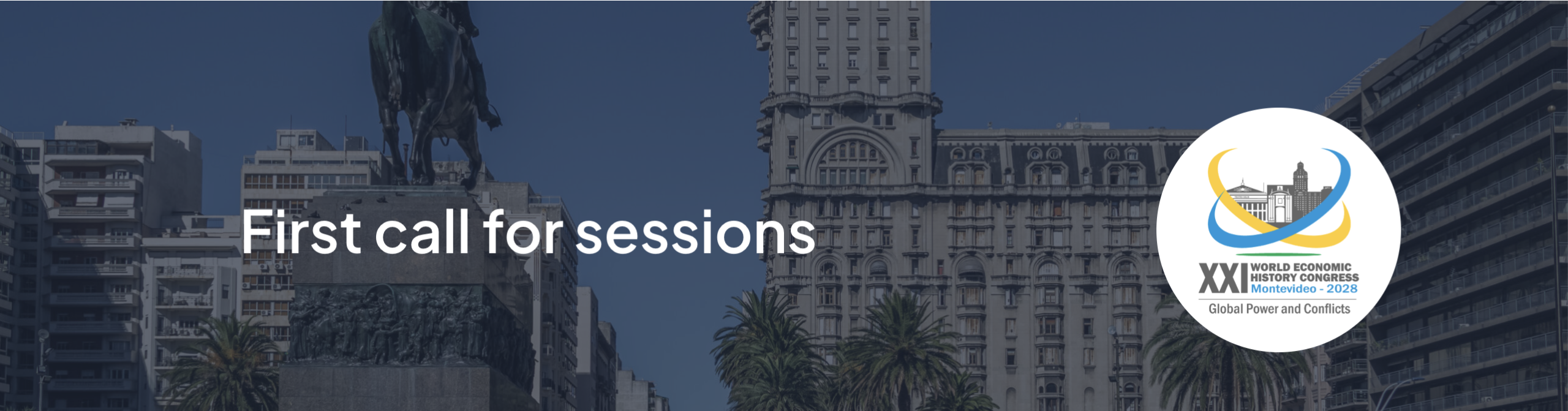 Lee más sobre el artículo Convocatoria de Paneles para el 21st World Economic History Congress (WEHC 2028). Montevideo, Uruguay | 24–28 de julio de 2028